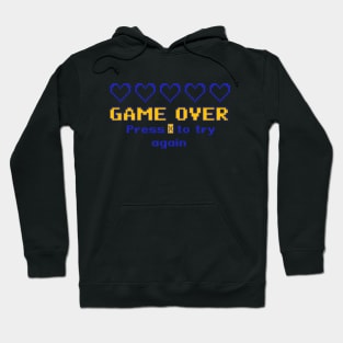 Game Over Press X To Try Again 8bit Hoodie
